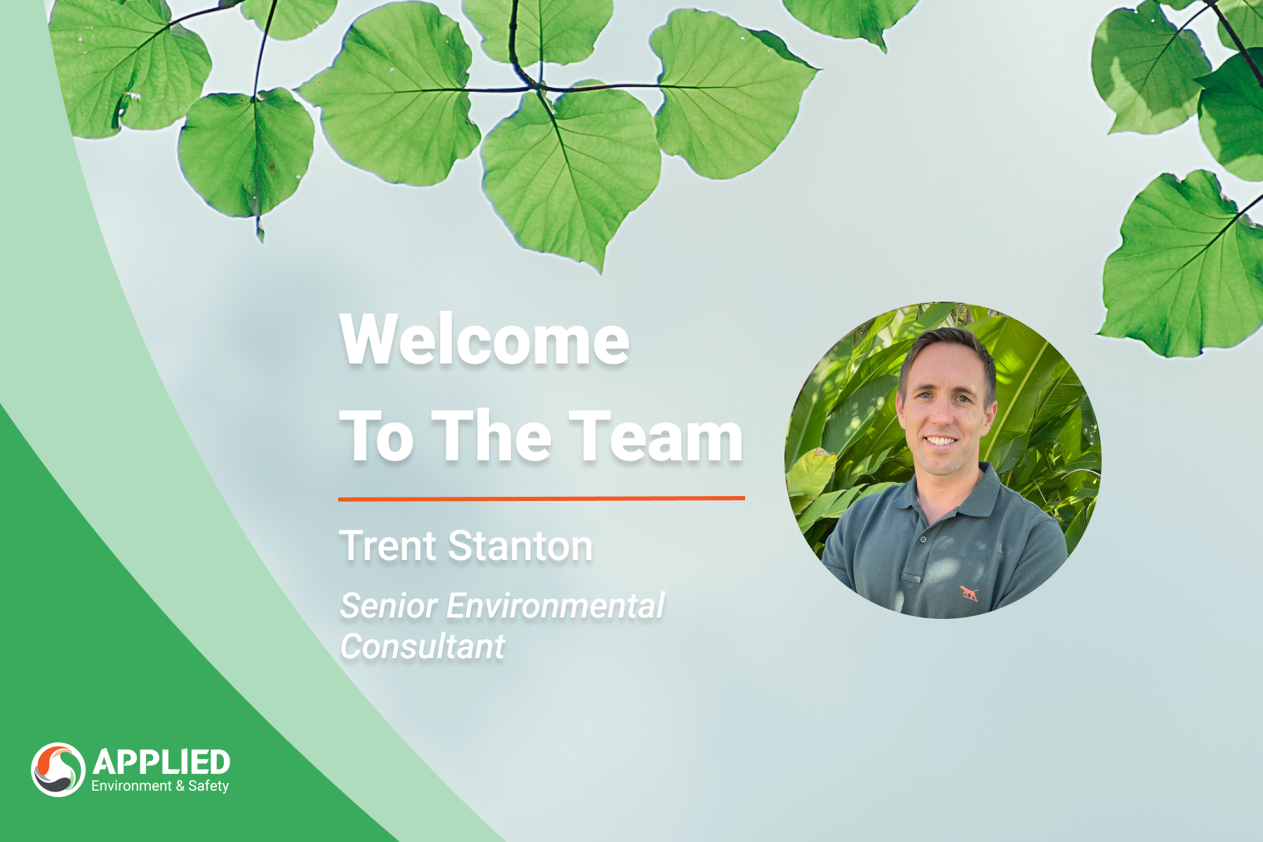 Applied Environment & Safety Welcomes Trent Stanton
